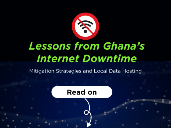 Lessons from Ghana’s Internet Downtime